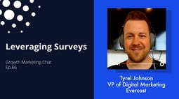 Leveraging Surveys to Inform Your Growth Marketing Strategy
